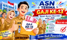 Gaji ke-13 ASN dan Pensiunan Mulai Cair Hari Ini, Simak Besaran dan Ketentuannya