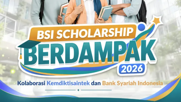 BSI Scholarship Berdampak 2026 (Foto: bsischolarship)